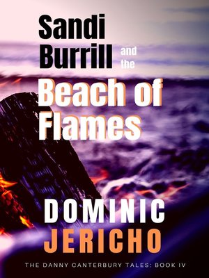 cover image of Sandi Burrill and the Beach of Flames (Adult Edition)